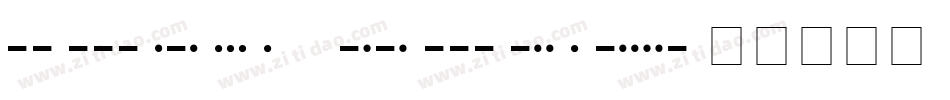 Morse Code字体转换